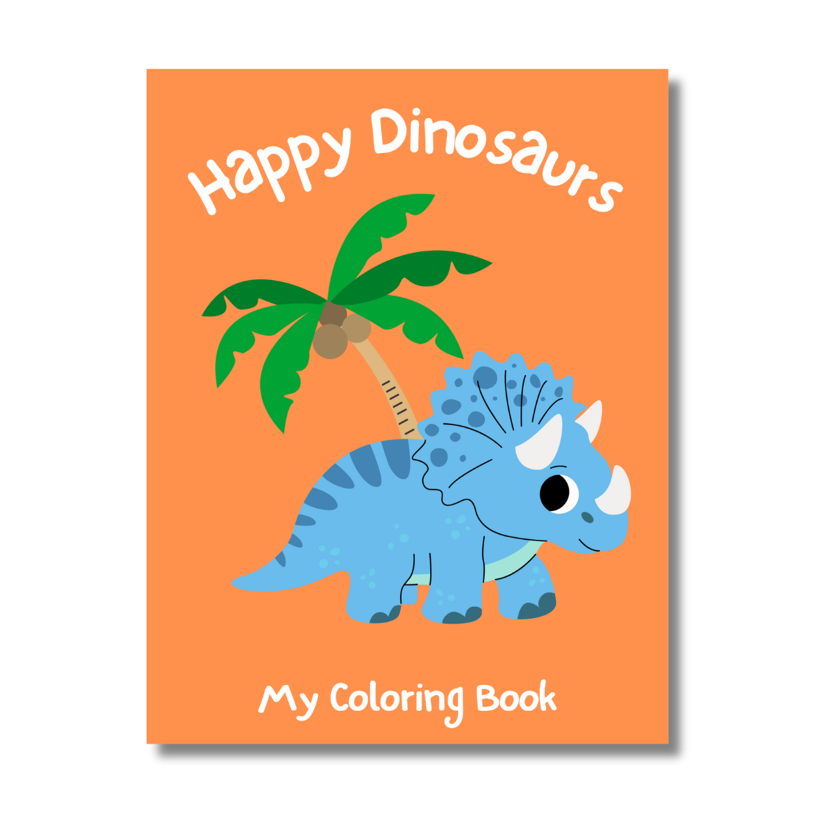 Happy Dinosaurs Coloring Book