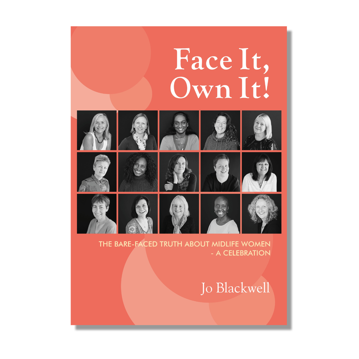 Face it, Own it Jo Blackwell Book